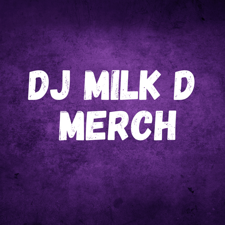 DJ Milk D Collection
